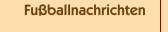 Fußballnachrichten