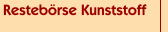 Restebörse Kunststoff