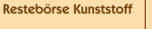 Restebörse Kunststoff