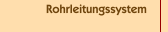 Rohrleitungssystem