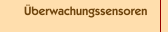 Überwachungssensoren